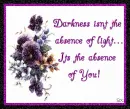The absence of you