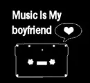 music is my boyfriend