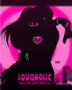 cute kawaii loveholic
