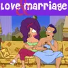 love and marriage