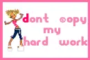 Don`t COoPy My Hard wOrk