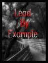 Lead By Example