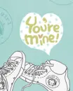 cute kawaii sneakers : you're mine