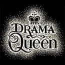 Drama queen