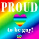 Proud to be Gay!!!!