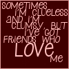 Clumsy Me