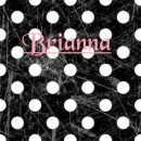 Brianna