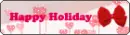 HAPPY HOLIDAY