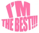 I'm the best