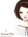 cute kawaii fashion girl i'll never cry