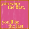 the first and the last