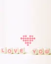 i love you