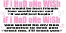 If I Had One Wish.
