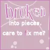 Broken Into Pieces