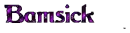 Bamsick