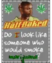 Halfbaked
