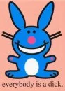 happy bunny hates everyone