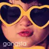 Gangsta