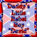 Daddy's Little Rebel Boy David