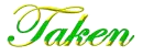 Taken