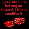 Betting on Edward