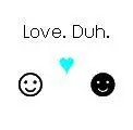 Love Duh