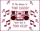 Music too loud