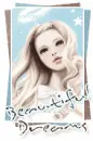 BEAUTIFUL DREAM