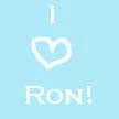 I Love Ron Weasly! 