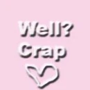 Well Crap! 