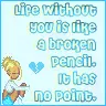 Broken pencil = Broken heart