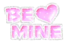 be mine