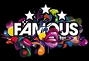 --->Famous<---