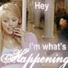 Hey, i'm whats happening