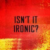 ironic