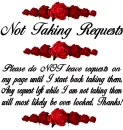 not taking requests