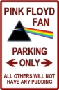 No Parking other than Floyd fans