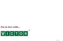 in love with... Victor