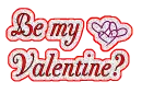 be my valentine?