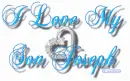I Love My Son Joseph