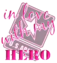 in love with my hero