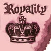 â™¥Royaltyâ™¥