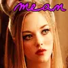 Mean, Meaner, Meanest