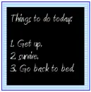 things to do today