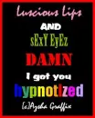 Luscious Lips & Sexy Eyez