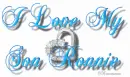 I love my Son Ronnie