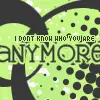 i don't know you anymore....
