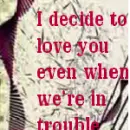 love even in trouble