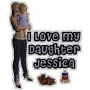 I love my daughter Jessica