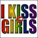 i kiss girls